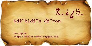 Köblös Áron névjegykártya